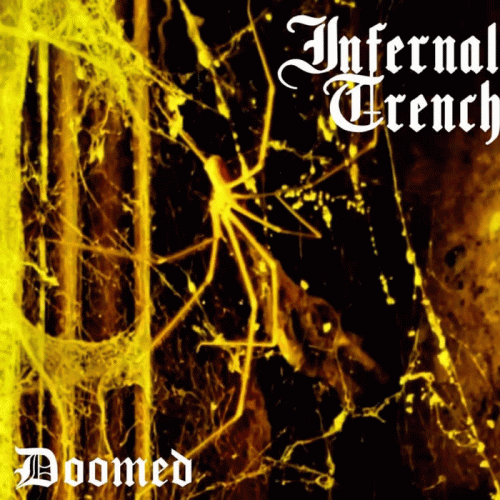 Infernal Trench : Doomed